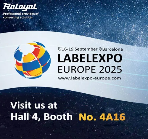 Raloyal irá encontrá-lo no LABELEXPO ESPANHA 2025!
