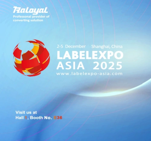 Raloyal irá encontrá-lo no LABELEXPO ASIA 2025!